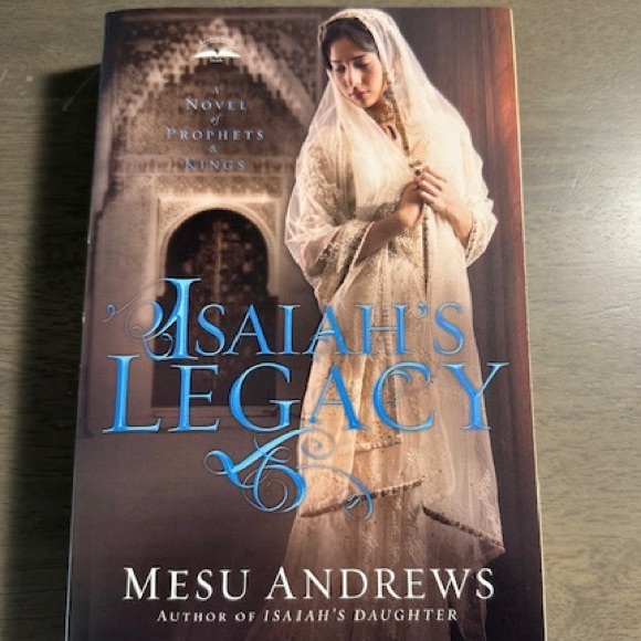 Other - Isaiah’s Legacy by Mesu Andrews